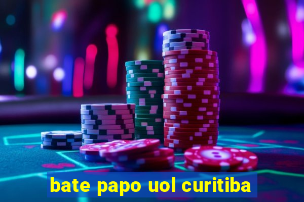 bate papo uol curitiba